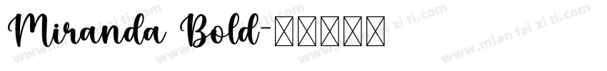 Miranda Bold字体转换